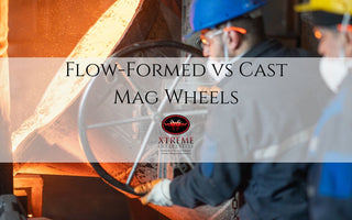 Flow-Formed vs Cast Mag Wheels: Which Is Worth It?